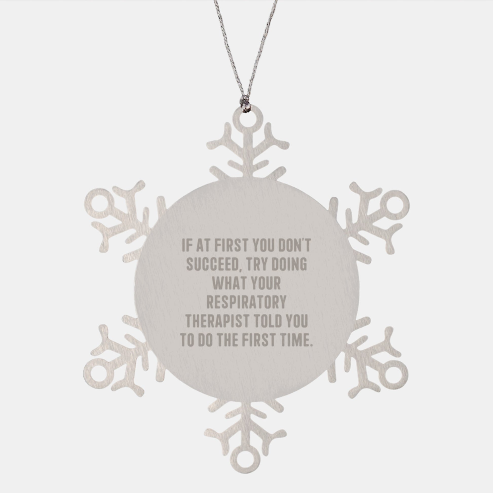 Funny Inspirational Christmas Unique Gifts for Respiratory Therapists from Friends and Family - Snowflake Ornament Stainless Steel Shatterproof - Image 1