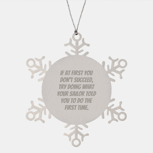 Funny Sailor Gifts from Men to Friends, Snowflake Ornaments for Christmas Unique Gifts, Inspirational Quote - Image 1