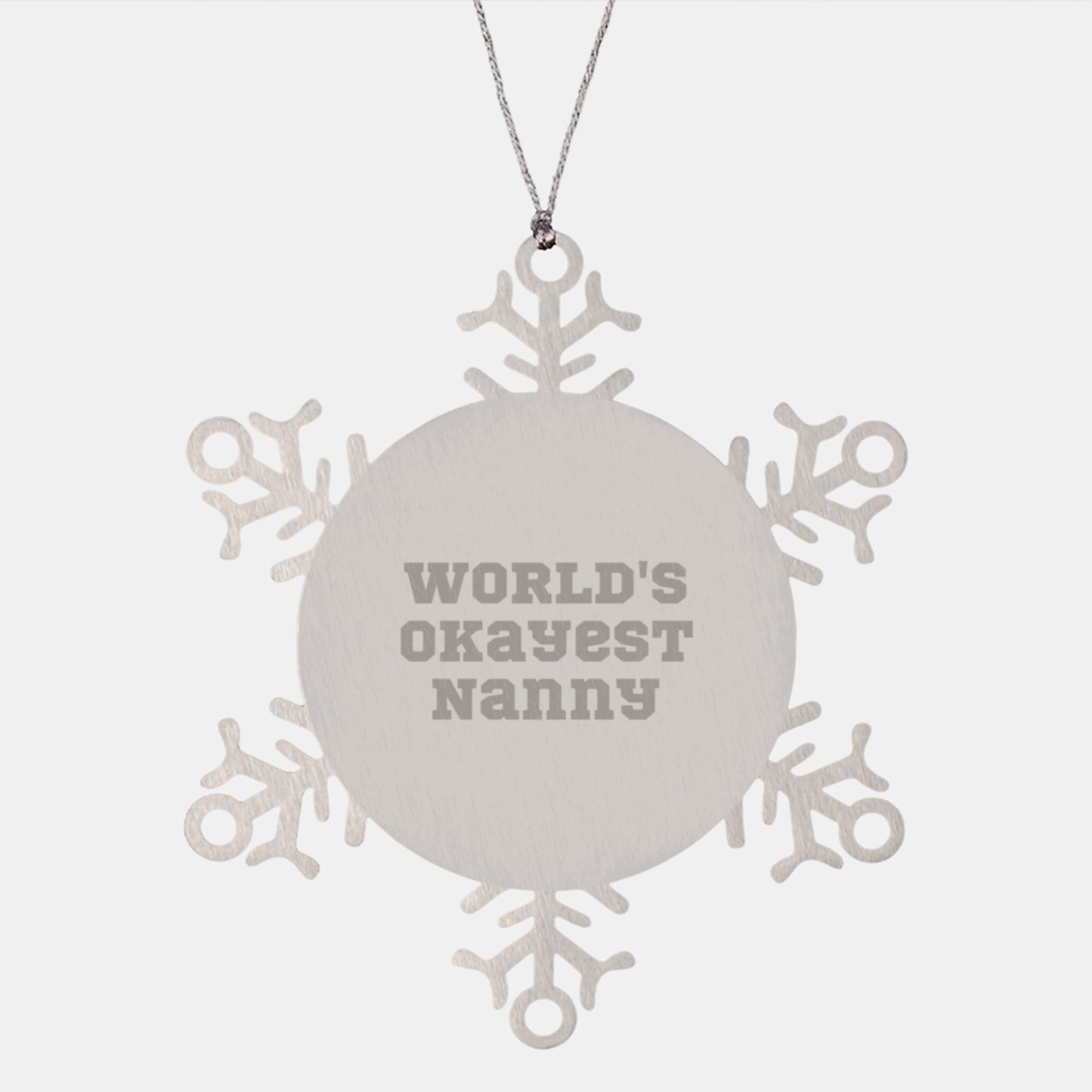 Funny Nanny Gifts from Men, World's Okayest Nanny Snowflake Ornament, Christmas Unique Gifts for Nanny, Stainless Steel, Shatterproof - Image 1