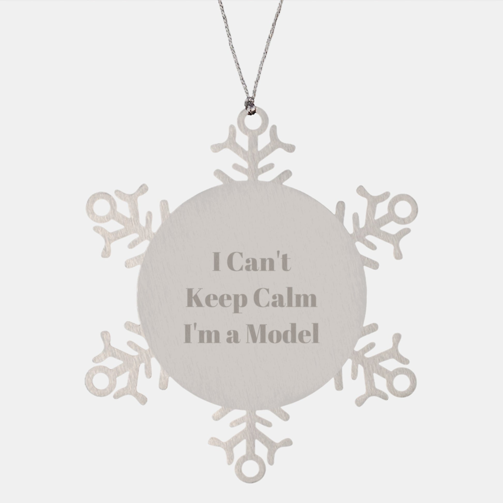 Funny Model Gifts from Friends for Men Christmas Unique Snowflake Ornament I Can't Keep Calm I'm A Model - Image 1