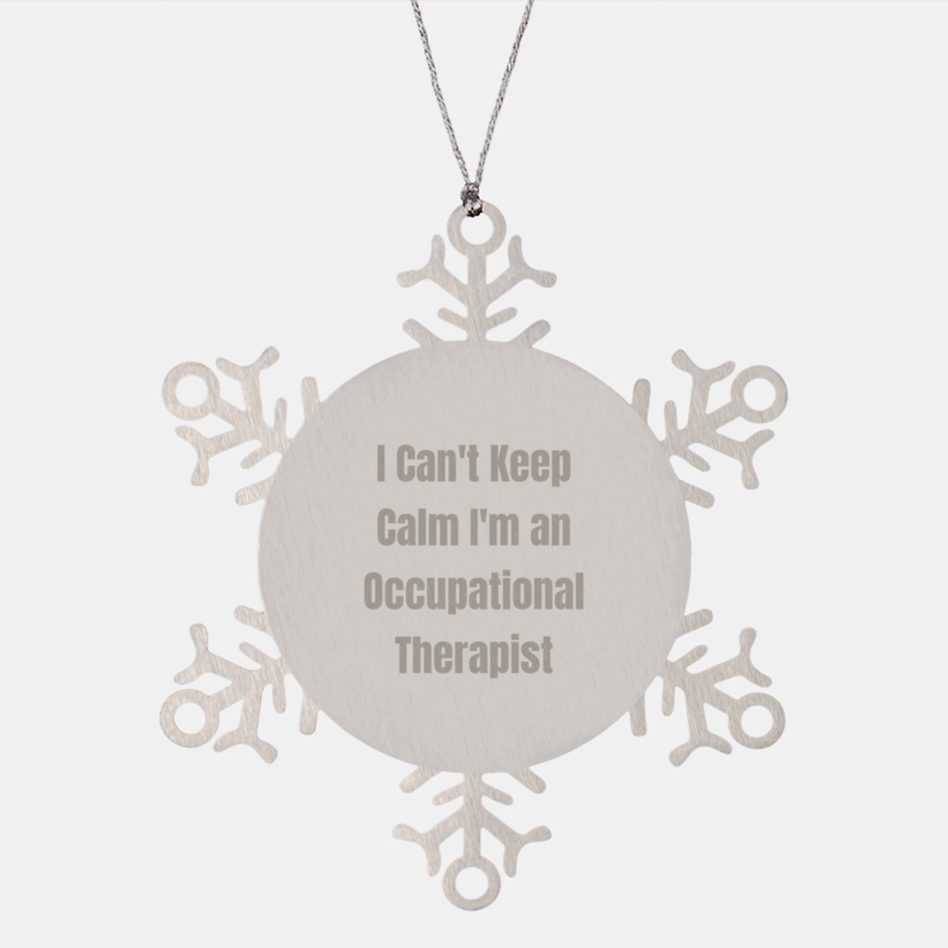 Funny Occupational Therapist Snowflake Ornament Gifts from Friends, Unique Christmas Unique Gifts for Occupational Therapist, I Cant Keep Calm I'm An Occupational Therapist Snowflake Decoration - Image 1