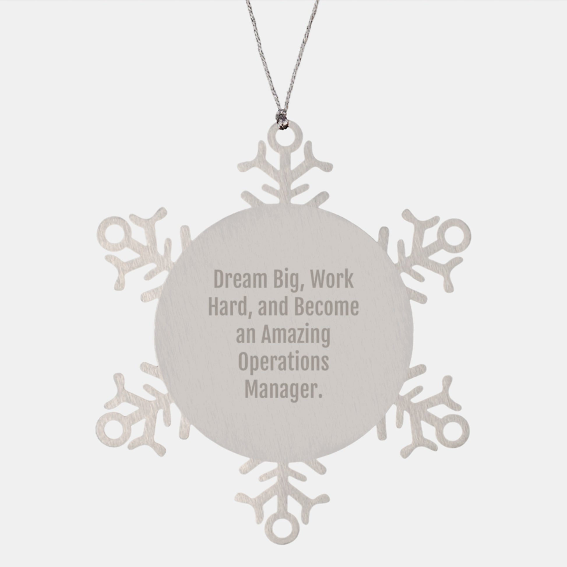 Dream Big Snowflake Ornament for Operations Manager Coworkers, Funny Christmas Unique Gifts from Men to Office Staff - Image 1