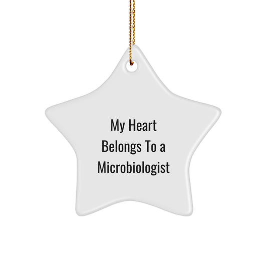 Gifts from Family to Microbiologist - My Heart Belongs To A Microbiologist Star Ornament, Christmas Unique Gifts for Microbiologist - Image 1