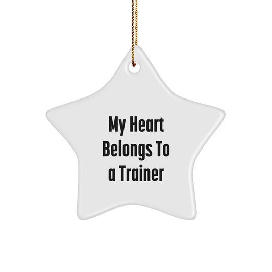 Trainer Gifts from Friends, Funny Star Ornament for My Heart Belongs To A Trainer, Christmas Unique Trainer Gifts - Image 1