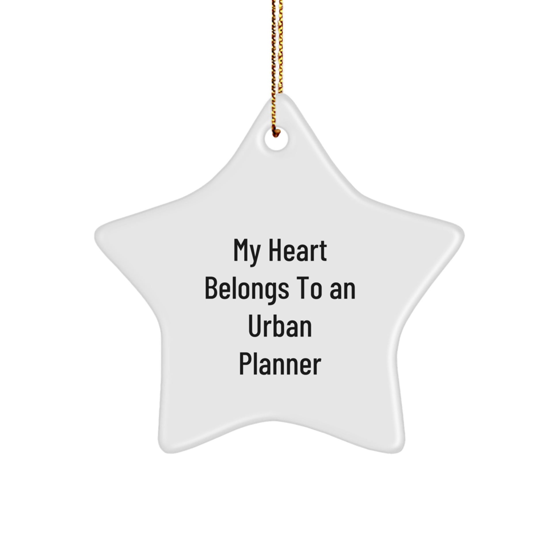 My Heart Belongs To An Urban Planner Funny Star Ornament Gifts for Urban Planner Christmas Unique from Friends - Image 1