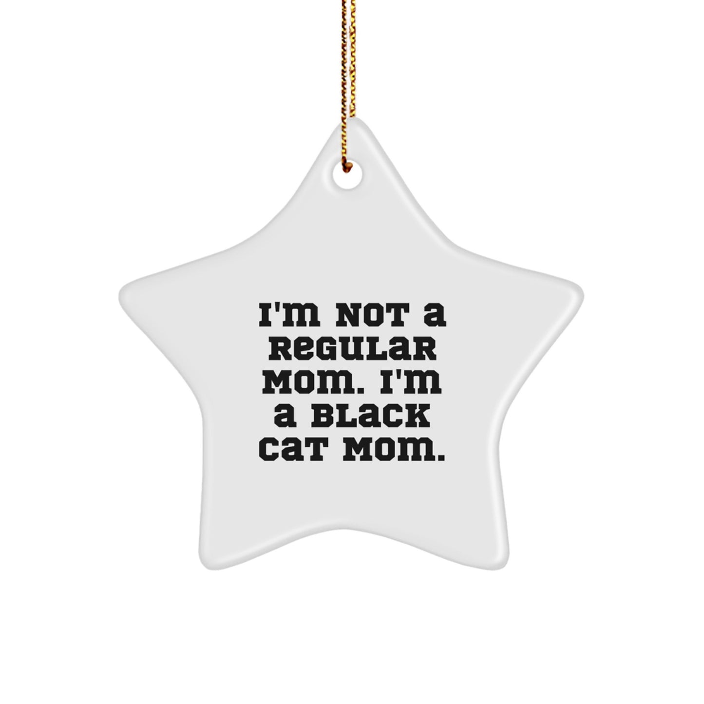 Funny Black Cat Mom Gifts from Family - Star Ornament for Black Cat Lovers at Christmas - Image 1