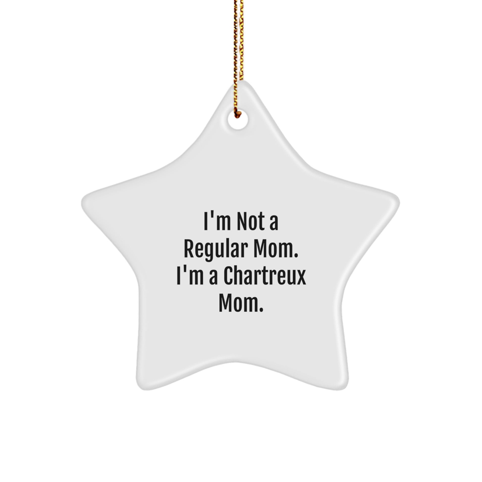 Chartreux Cat Mom's Delight, Funny Star Ornament Gifts for Christmas from Friends - Image 1
