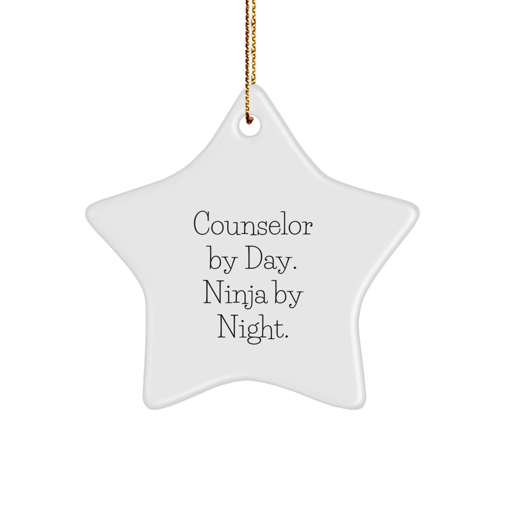 Counselor Gifts for Men or Women, Funny Star Ornament from Counselor By Day. Ninja By Night. for Christmas - Image 1