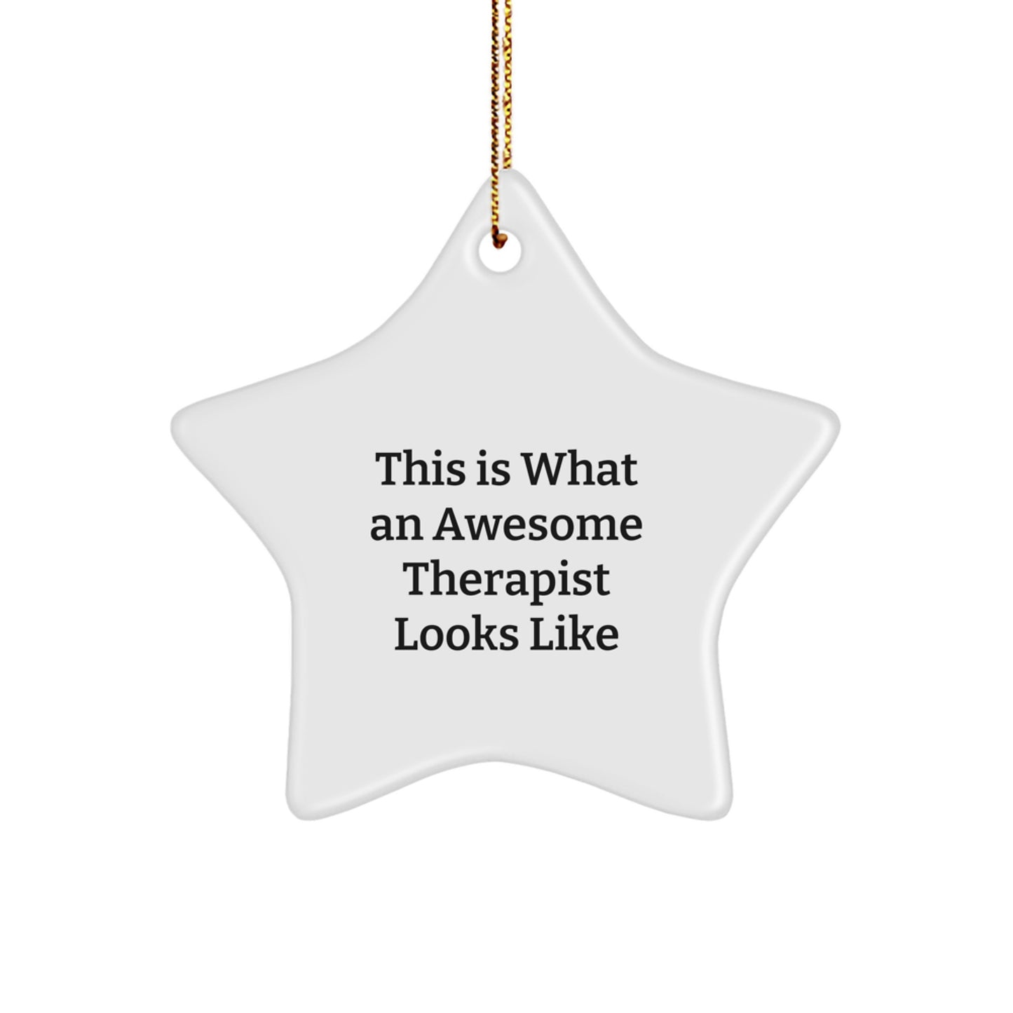 Funny Therapist Star Ornament, Gifts for Therapists from Friends, Christmas Unique Ornaments - Image 1