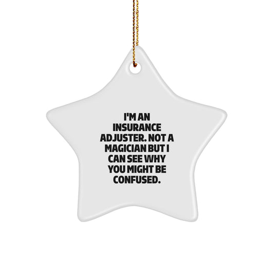 Insurance Adjuster Gifts from Friends for Men, Women, or Coworkers - Funny Star Ornament at Christmas - Image 1