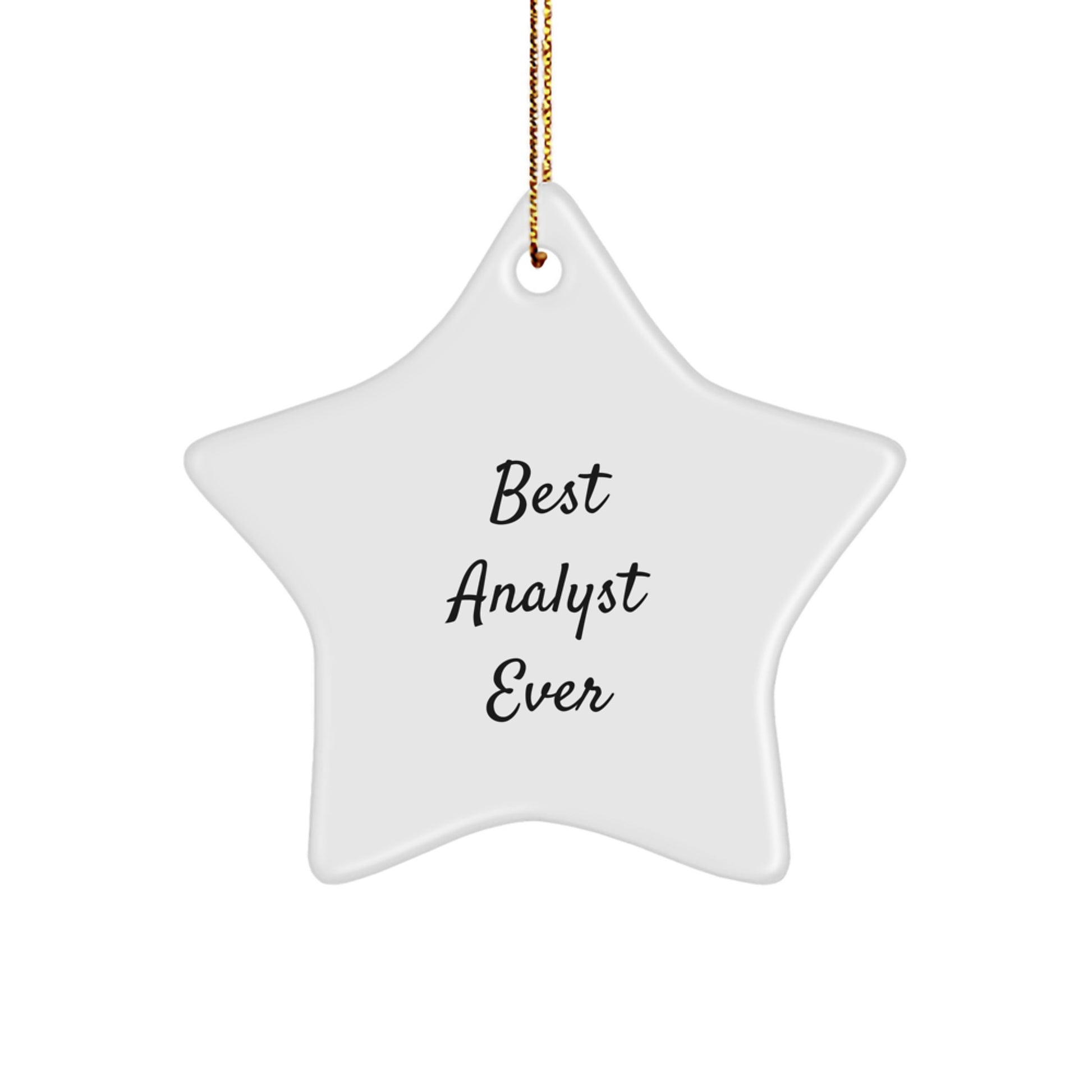 Funny 'Best Analyst Ever' Star Ornament Gifts for Men, Women, Coworkers, Family, Friends, from Analysts, Perfect for Christmas - Image 1