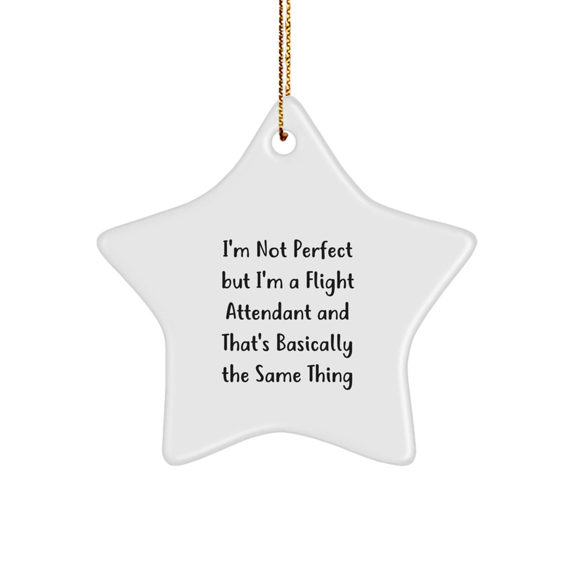 Funny Flight Attendant Gifts for Coworkers, Star Ornament with Humorous Quote, Unique Christmas Decorations from Friends - Image 1