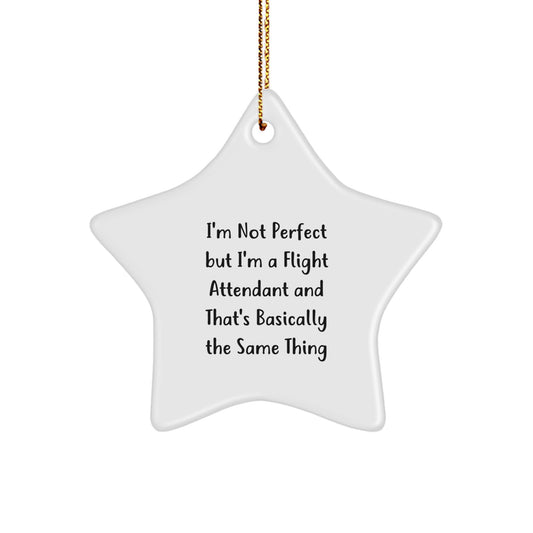 Funny Flight Attendant Gifts for Coworkers, Star Ornament with Humorous Quote, Unique Christmas Decorations from Friends - Image 1