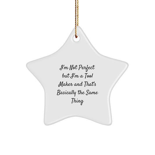 Funny Tool Maker Gifts from Friends for Men - Star Ornament, Christmas Unique Gift Ideas - Image 1