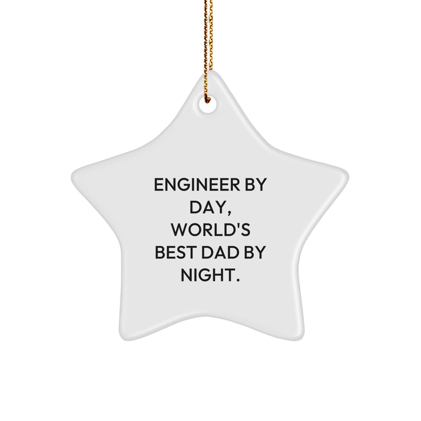 Funny Engineer Gifts from Dad, World's Best Engineer Star Ornament for Engineer Men, Christmas Unique Star Decorations, Dad Engineer at Night - Image 1