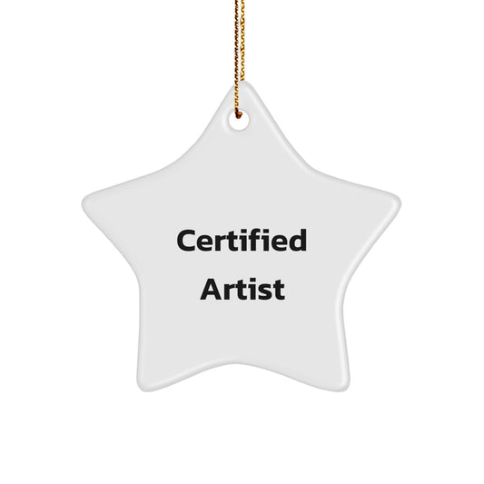 Funny Quotes by Certified Artist Star Ornament Gifts from Friends to Family for Christmas - Image 1