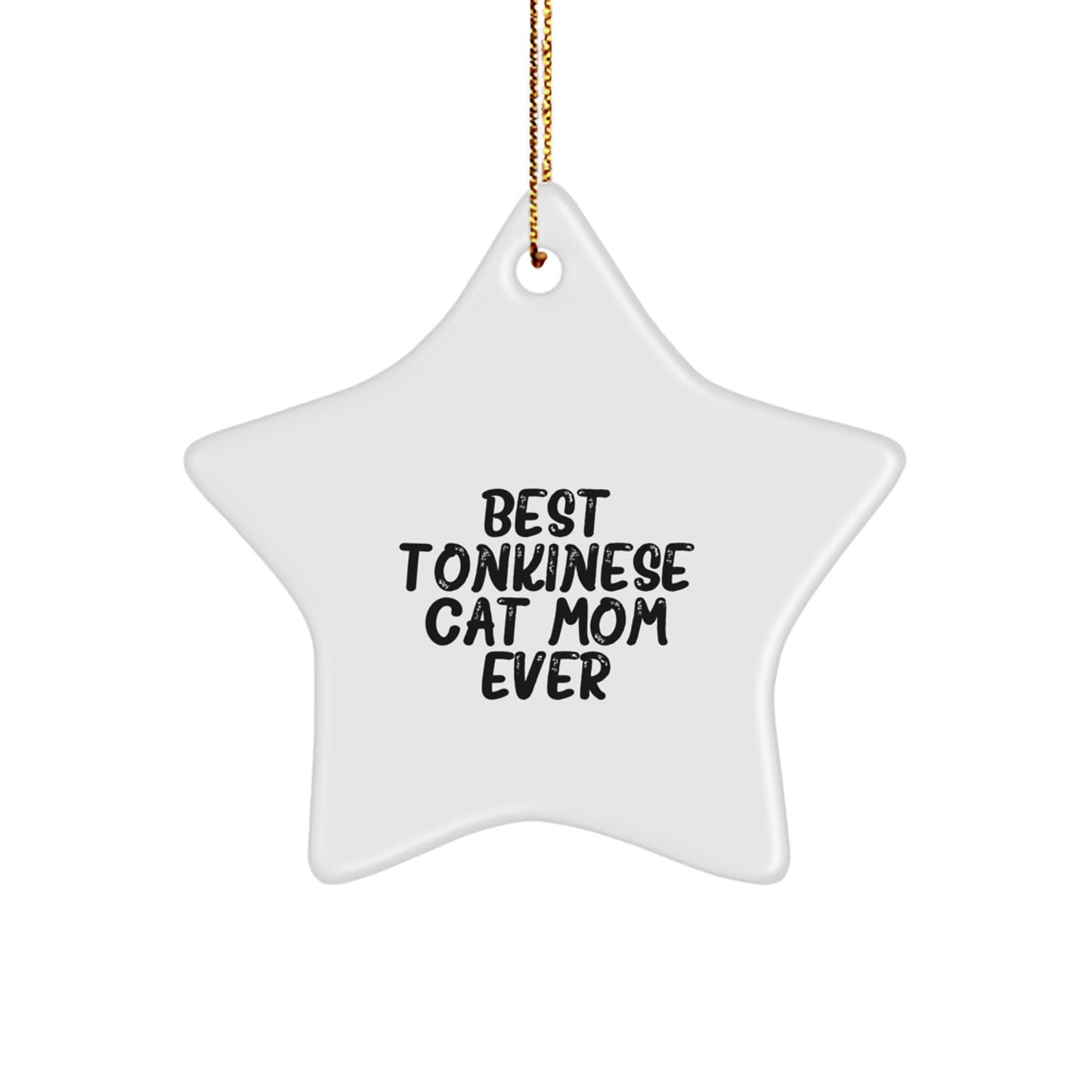 Funny Tonkinese Cat Mom Gifts from Family to Friends - Christmas Unique Star Ornament - Image 1