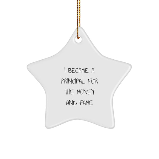 Funny Principal Gifts from Friends and Family - Star Ornament Humor with White Star Shape, Inspirational Quote for Principal Christmas Unique Gifts - Image 1