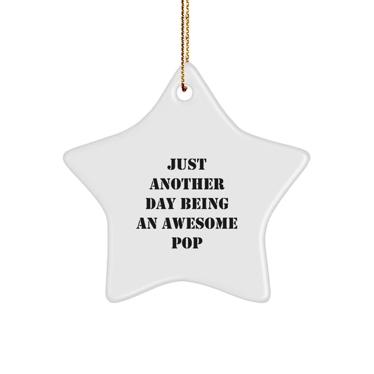 Pop Star Ornament, Funny Quote, Gifts for Pop, Christmas Unique Gifts from Friends, Star Shaped, White Color, Durable MDF, High-Gloss Finish, Vibrant Colors, Lightweight, Easy Hanging - Image 1