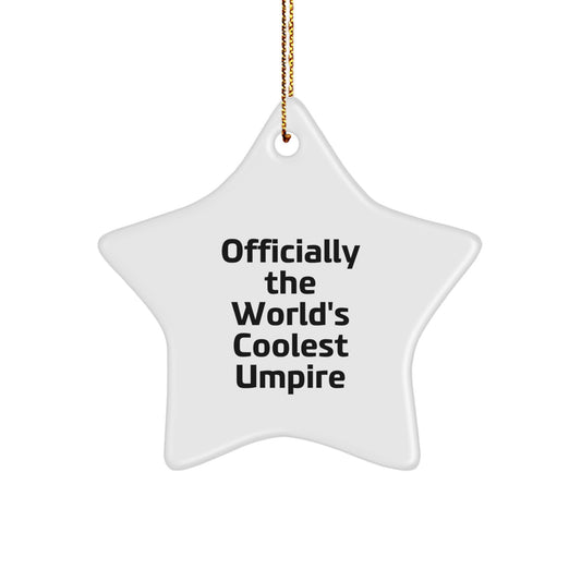 Funny Umpire Star Ornament Gifts from Friends for Umpire, Christmas Unique Gifts, Star Ornament Decorations, Umpire Lover Gifts, Officially The World's Coolest Umpire - Image 1