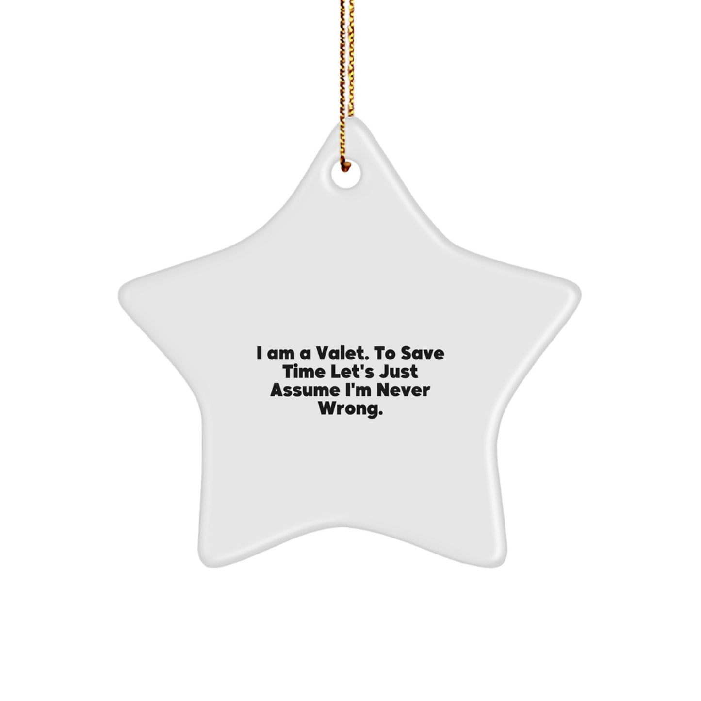 Funny Valet Gifts from Men to Friends - Star Ornament for Christmas Unique Gifts - Image 1
