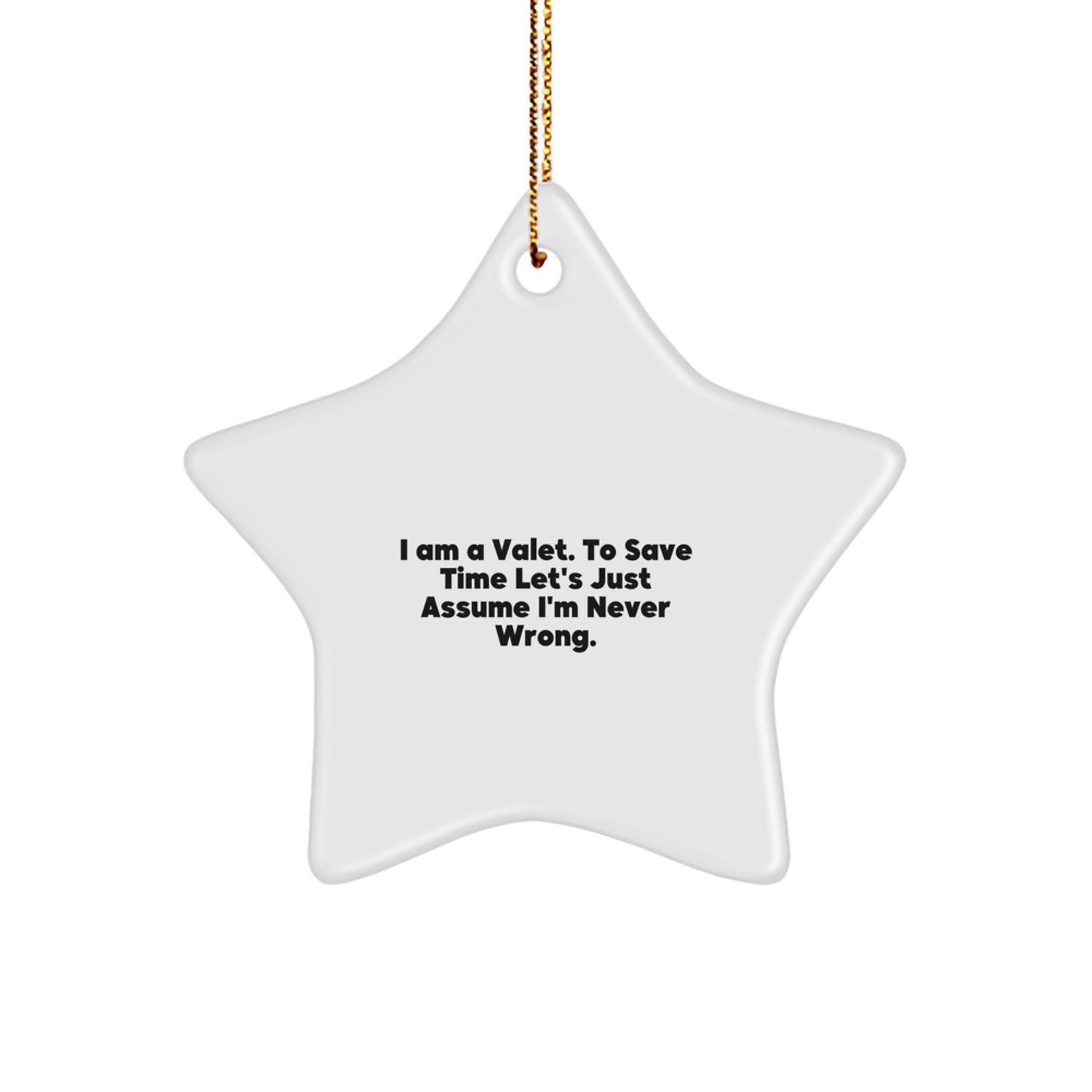 Funny Valet Gifts from Men to Friends - Star Ornament for Christmas Unique Gifts - Image 1