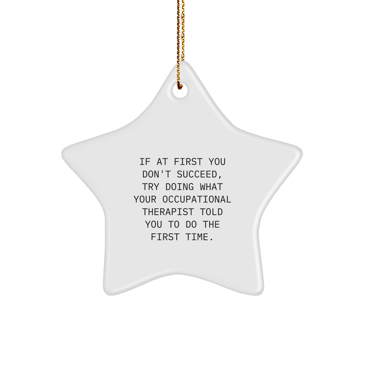 Funny Occupational Therapist Star Ornament Gifts from Friends for Christmas Unique - Image 1