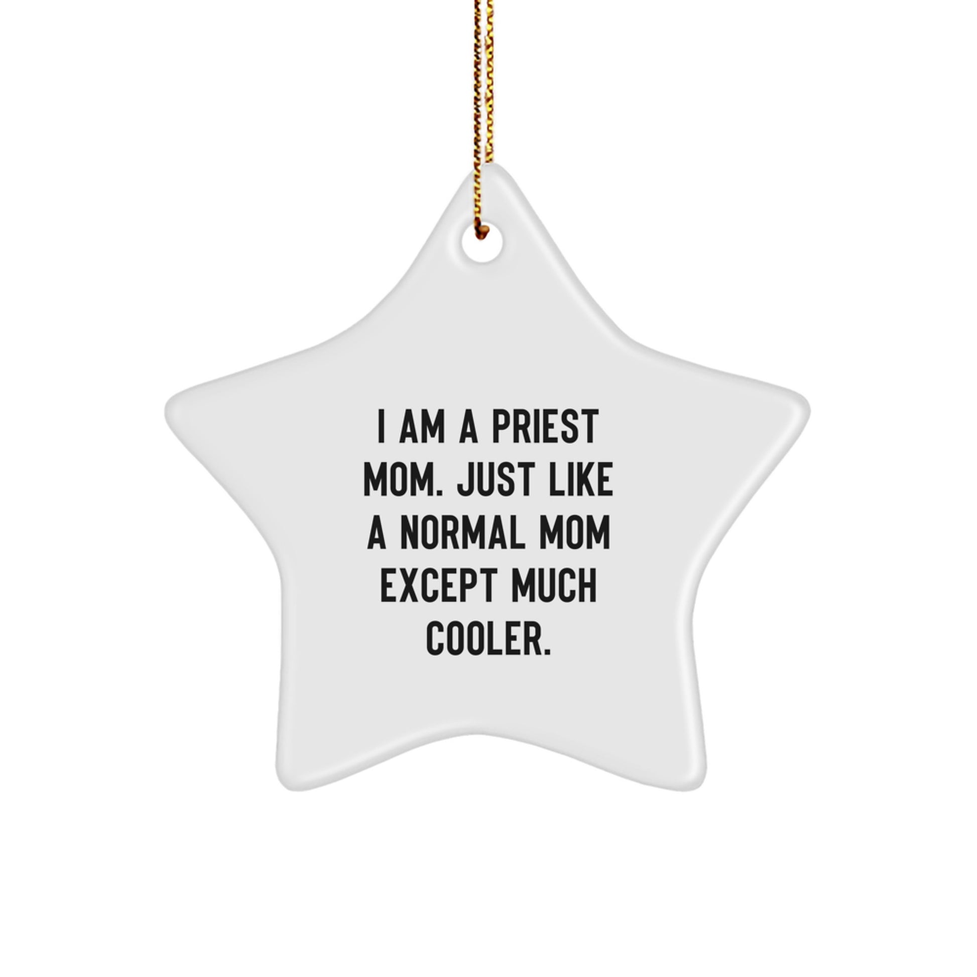 Gifts from Family for Priest Star Ornament White Star Shaped MDF with Sublimation Finish Funny Quote Christmas Unique Decoration - Image 1