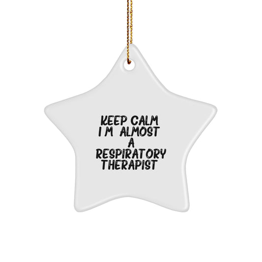 Funny Inspirational Gifts from Family to Respiratory Therapist Star Ornament Christmas Unique Decorations Keep Calm Almost - Image 1