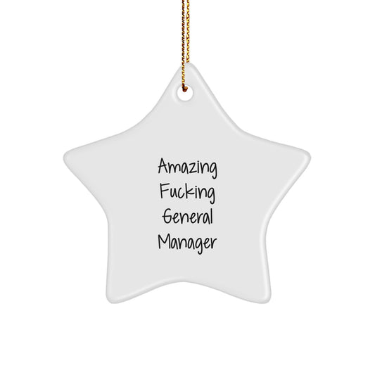 Funny General Manager Gifts from Men to General Manager, Inspirational Star Ornament for Christmas Unique Gifts, Amazing General Manager Quote Christmas Unique Gift for General Manager - Image 1