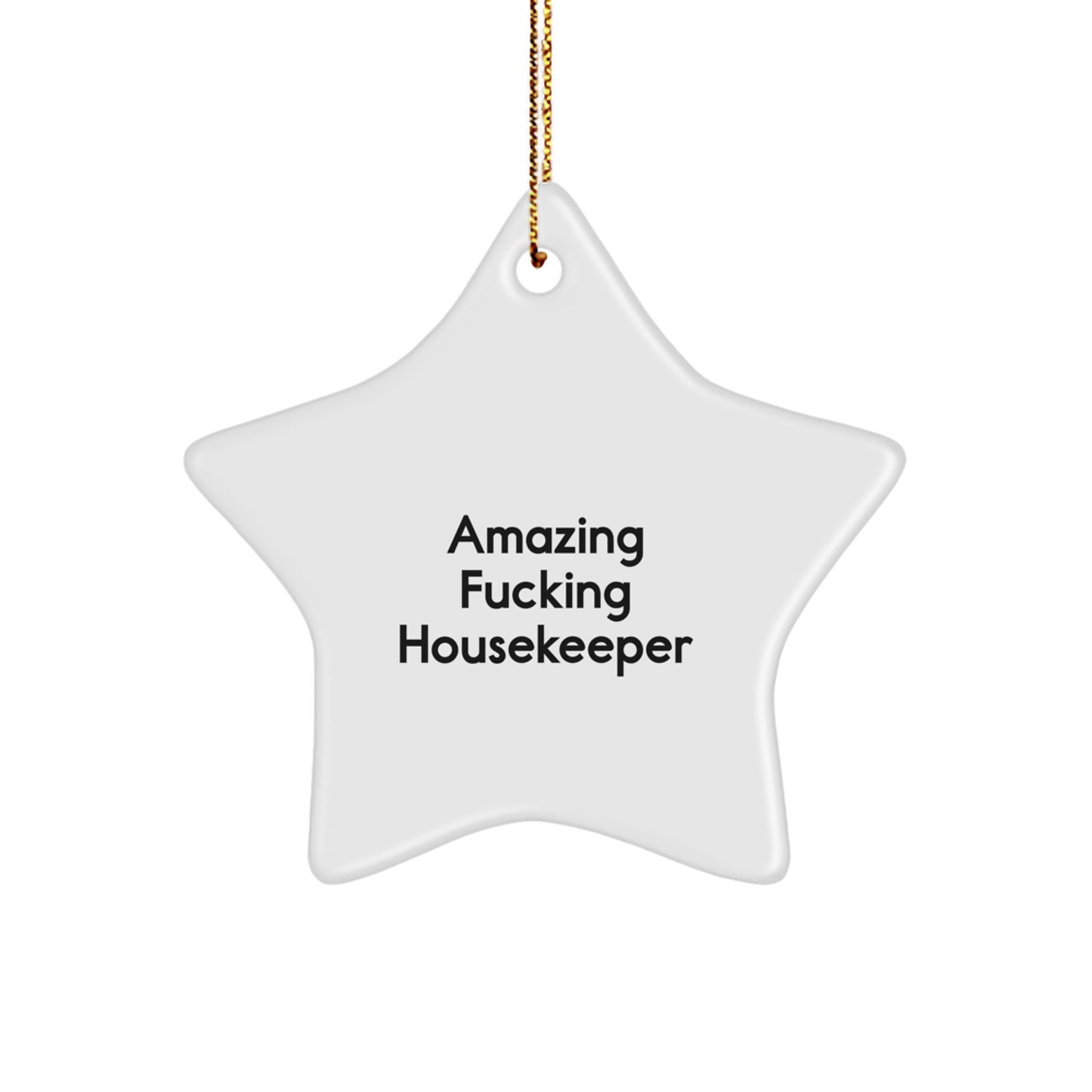 Funny Housekeeper Gifts from Men to Housekeeper - Housekeeper Star Ornament for Christmas Unique Gifts - Image 1