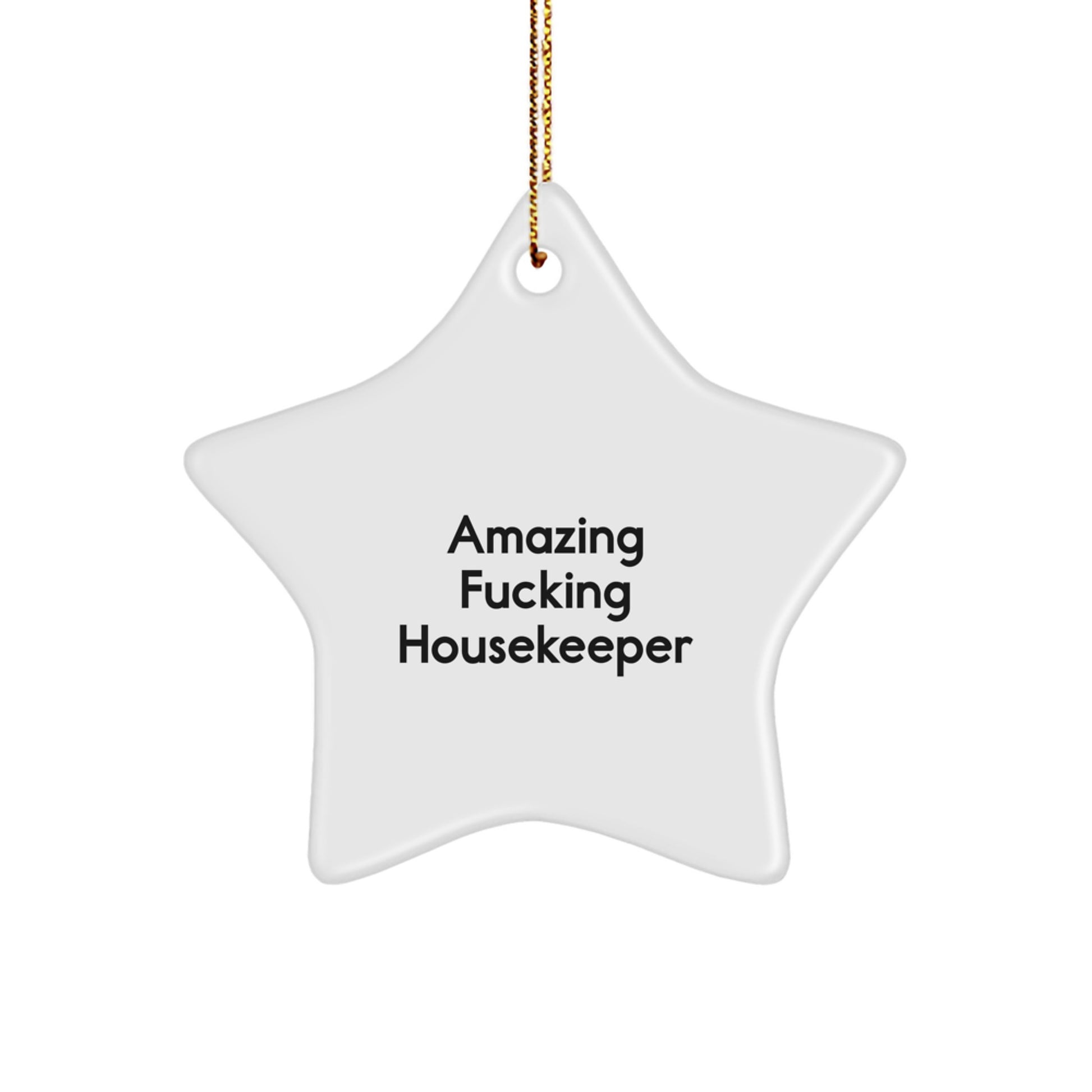 Funny Housekeeper Gifts from Men to Housekeeper - Housekeeper Star Ornament for Christmas Unique Gifts - Image 1