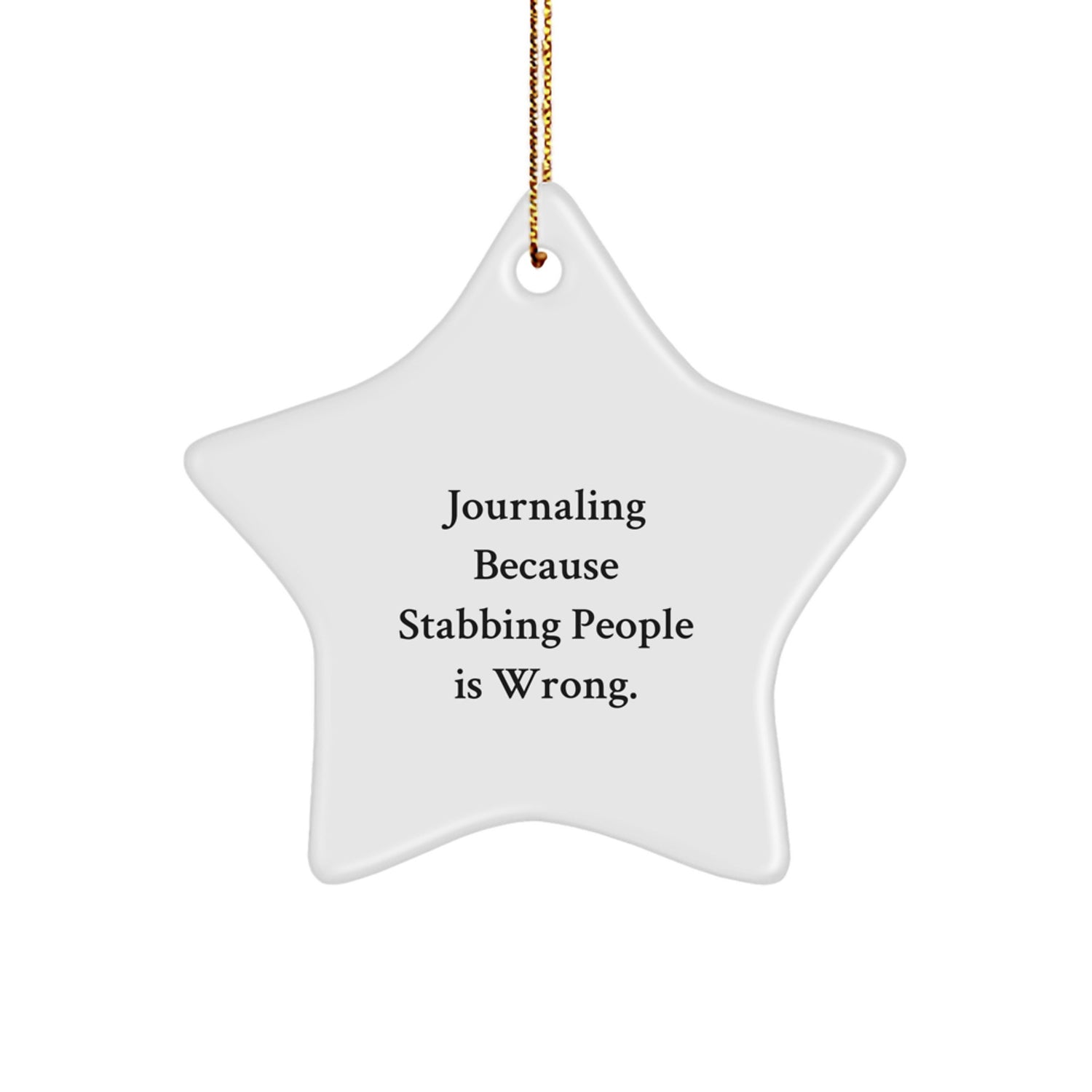 Funny Journaling Star Ornament for Friends Gifts from Men Women, Christmas Unique Gifts for Journaling Enthusiasts, Inspirational Star Ornament for Journaling - Image 1