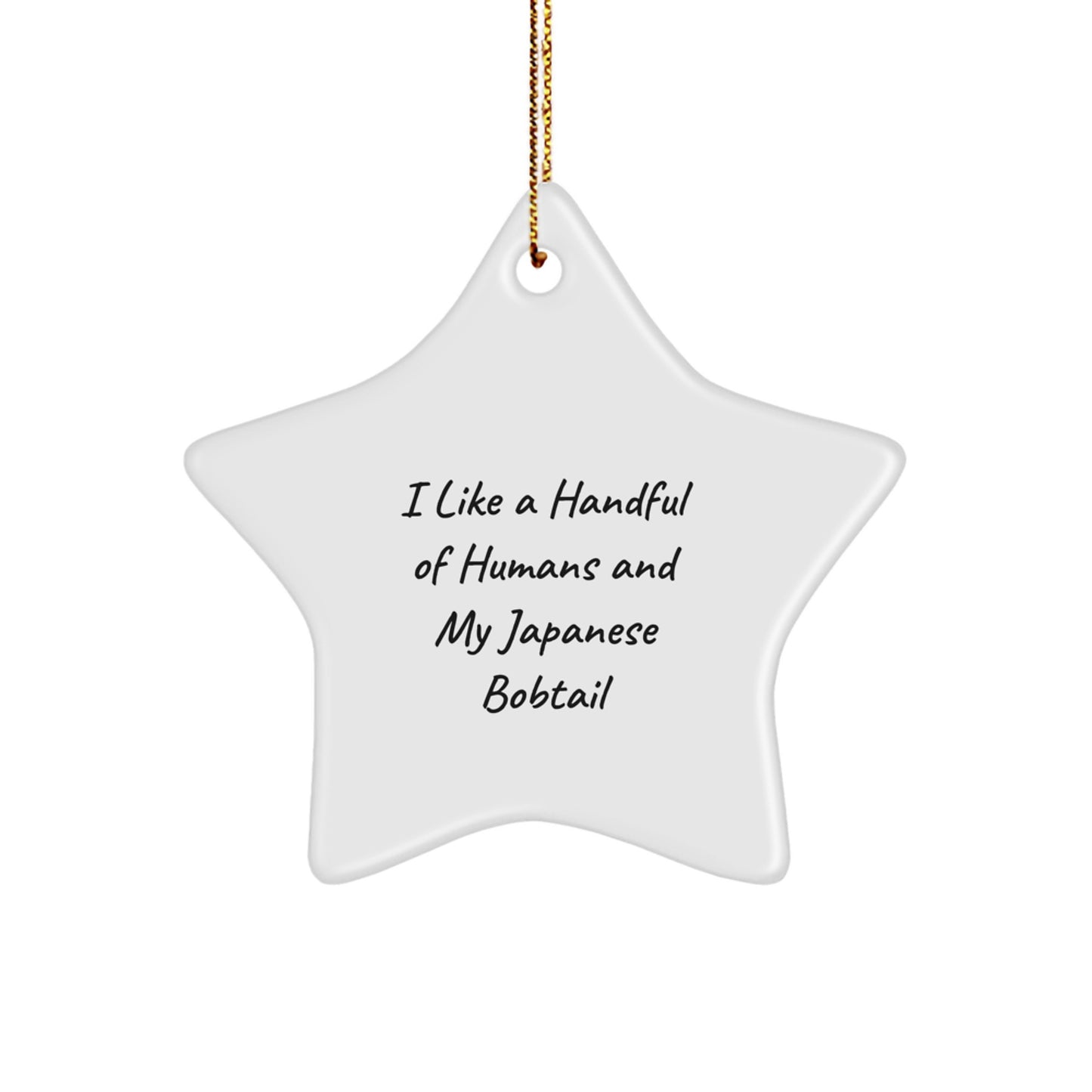Japanese Bobtail Cat Star Ornament, Funny Quote, Gifts from Friends to Family for Christmas Unique Decorations - Image 1