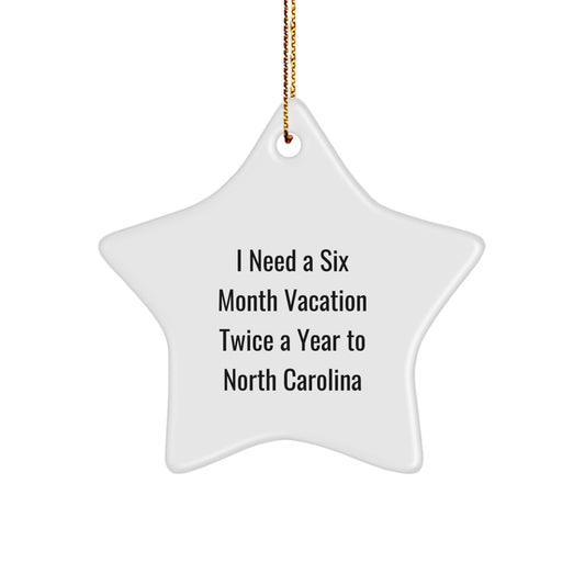 Funny North Carolina Star Ornament Gifts from Friends, Family to Men, Women, Coworkers, North Carolina Enthusiasts this Christmas Unique Gift - Image 1