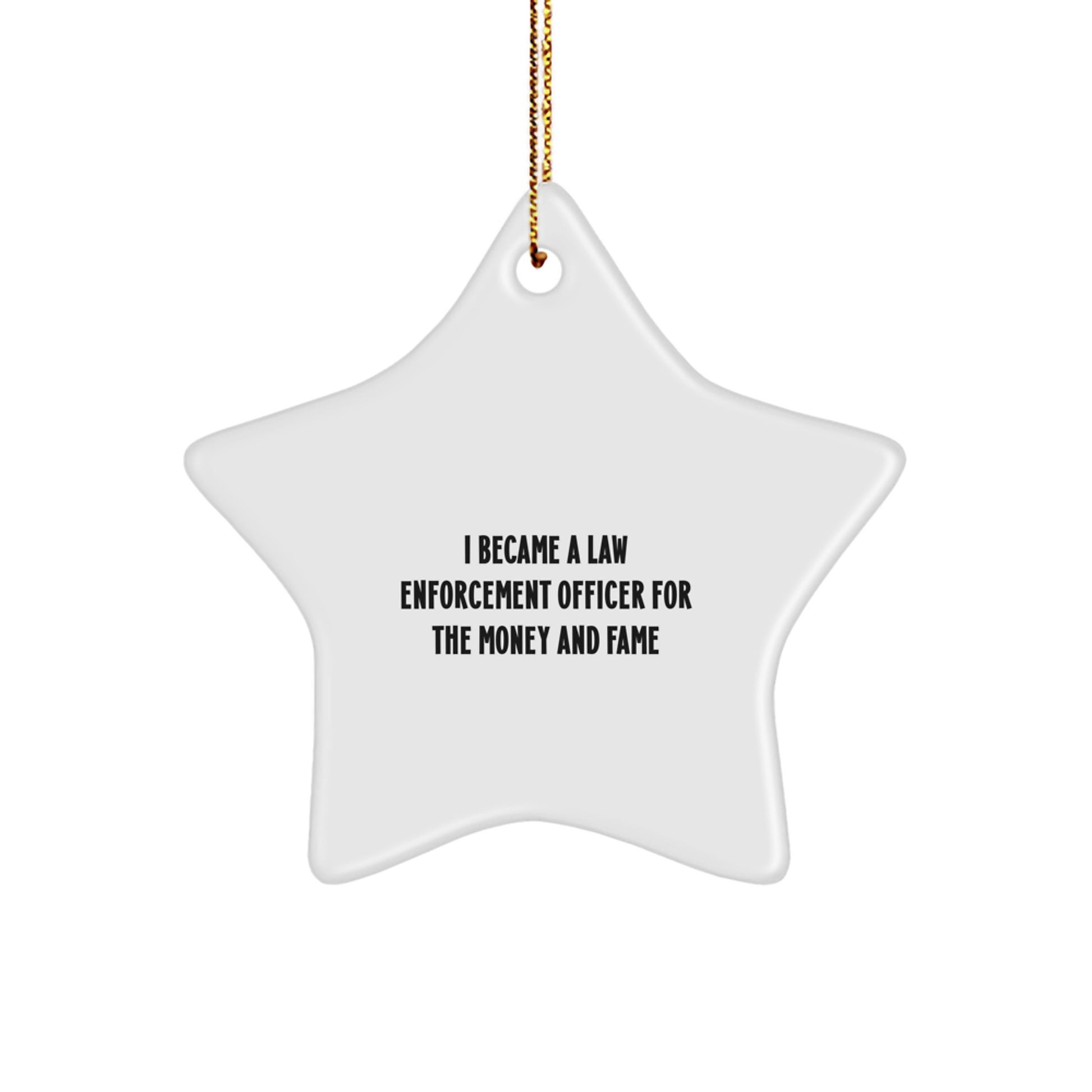 Funny Law Enforcement Officer Gifts from Men - Star Ornament for Christmas Unique Gifts for Law Enforcement Officer Men - Image 1