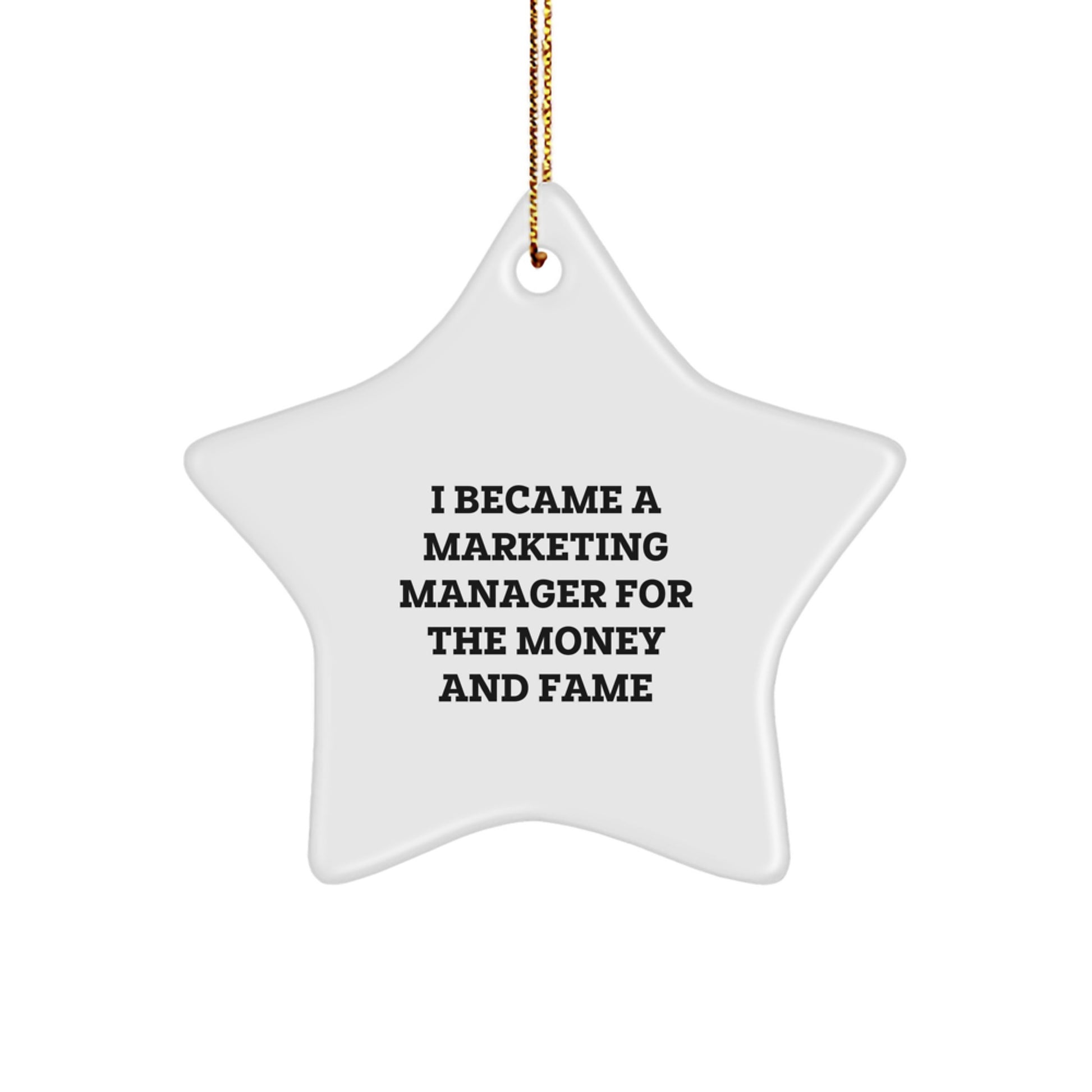 Marketing Manager Humor Gifts from Friends and Family, Funny Star Ornament for Marketing Manager, Christmas Unique Gifts for Her, Him or Coworkers - Image 1