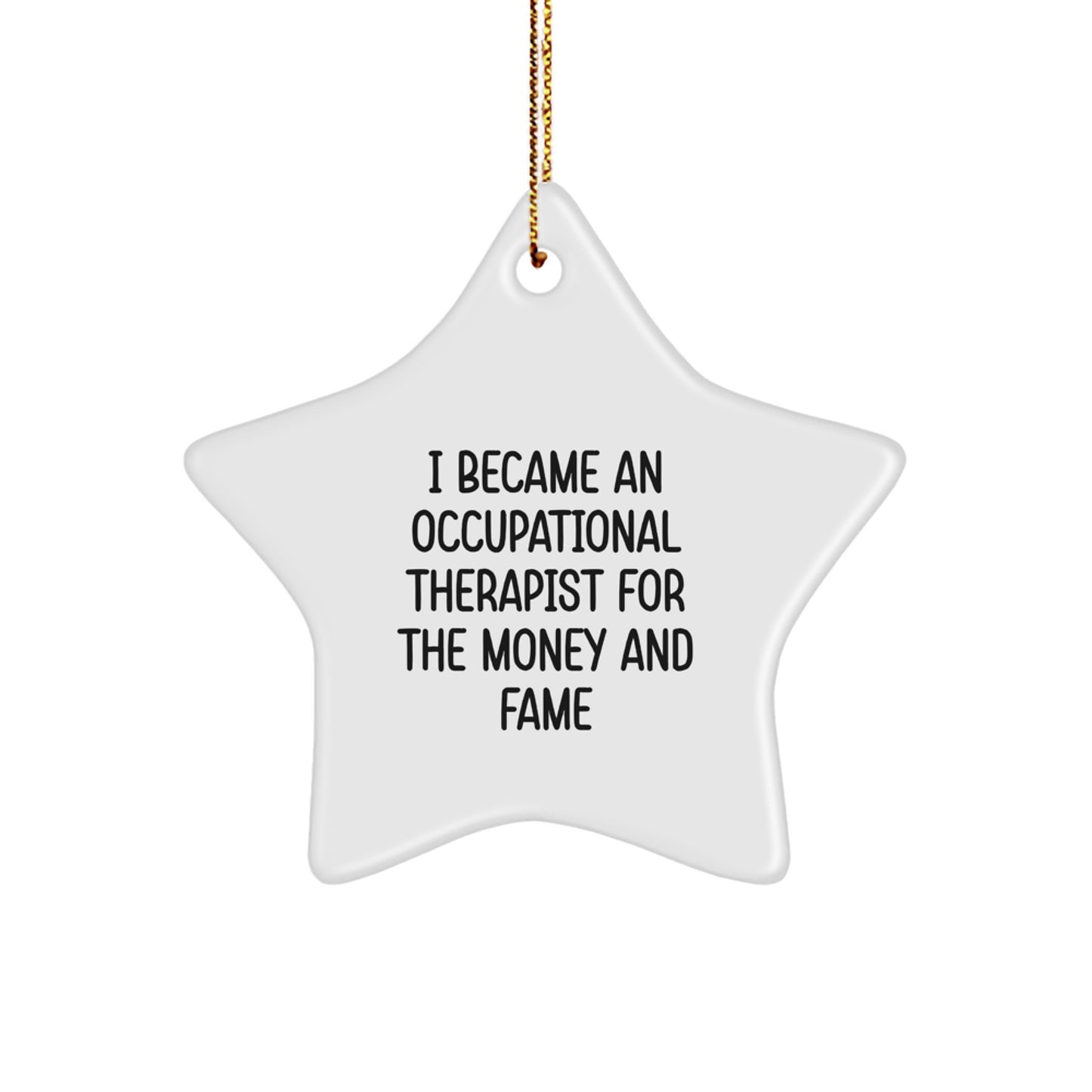 Occupational Therapist Gifts from Friends - Inspirational Star Ornament for Occupational Therapist, Christmas Unique Gifts for Occupational Therapist - Image 1