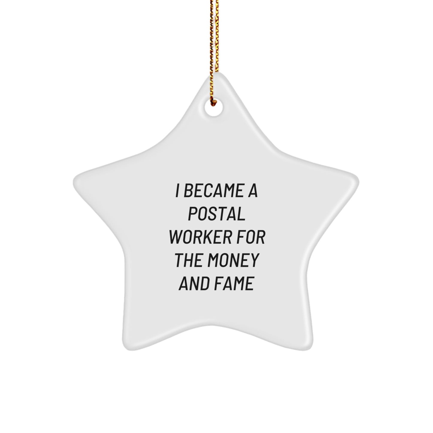 Funny Quote Star Ornament for Postal Worker Gifts from Friends, Christmas Unique Gifts for Him, Her, Family, Coworkers - Image 1