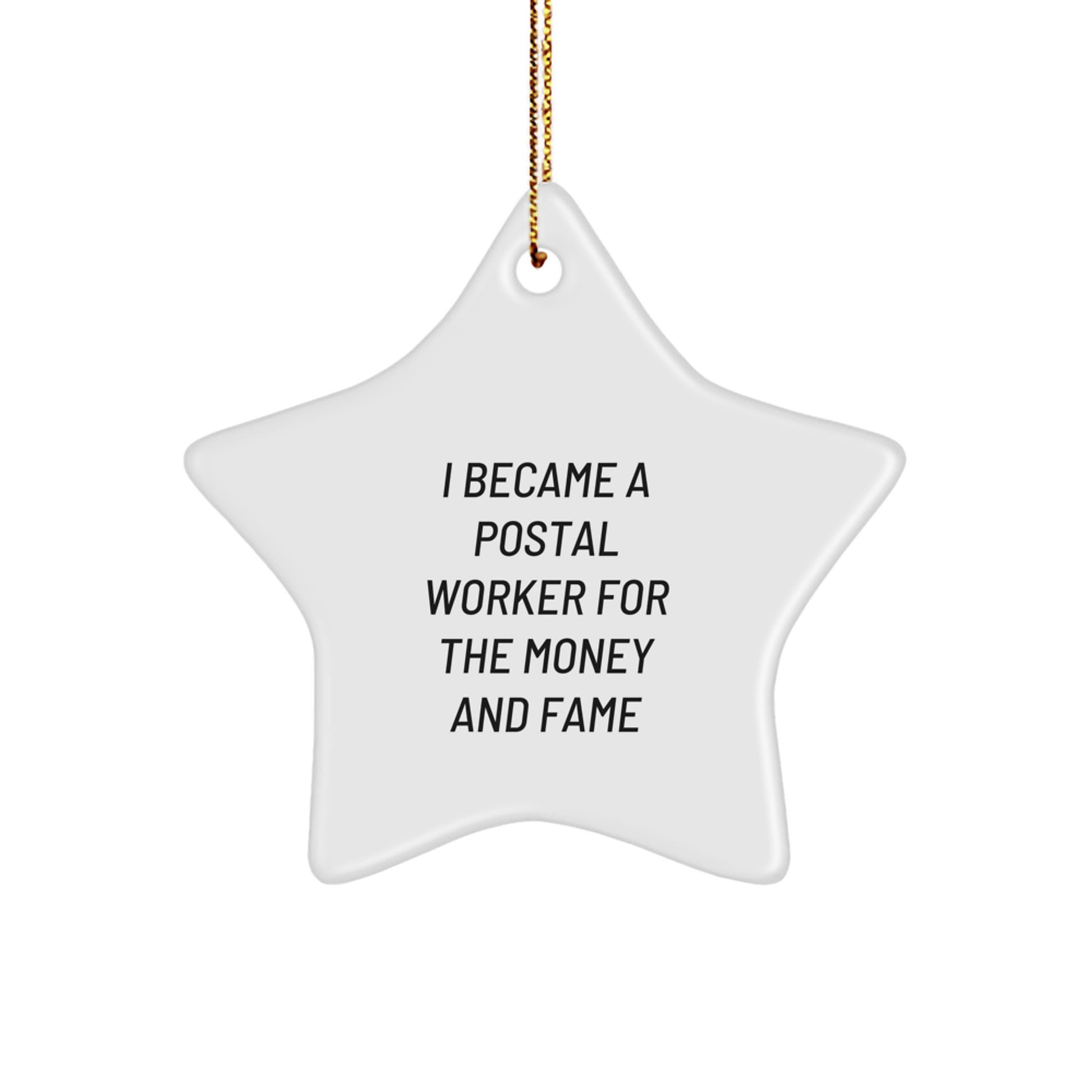 Funny Quote Star Ornament for Postal Worker Gifts from Friends, Christmas Unique Gifts for Him, Her, Family, Coworkers - Image 1