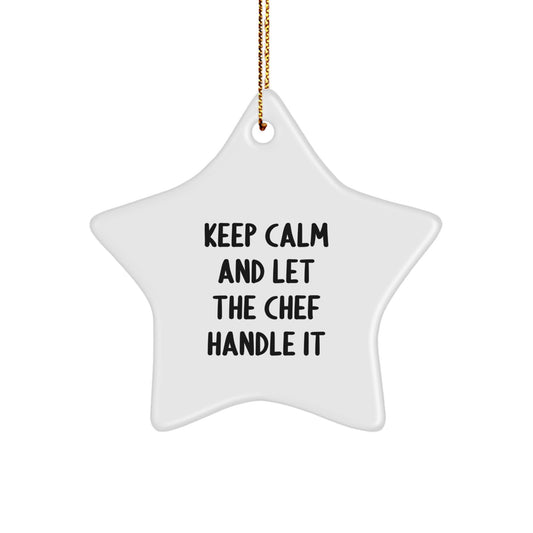 Funny Chef Star Ornament Gifts from Friends for Men - Keep Calm And Let The Chef Handle It Christmas Unique Gifts - Image 1