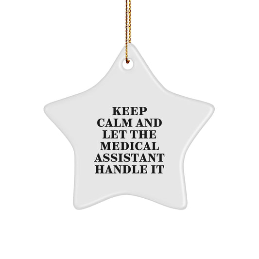 Funny Medical Assistant Star Ornament Gifts from Friends to Medical Assistants, Perfect for Christmas Unique Gifts - Image 1