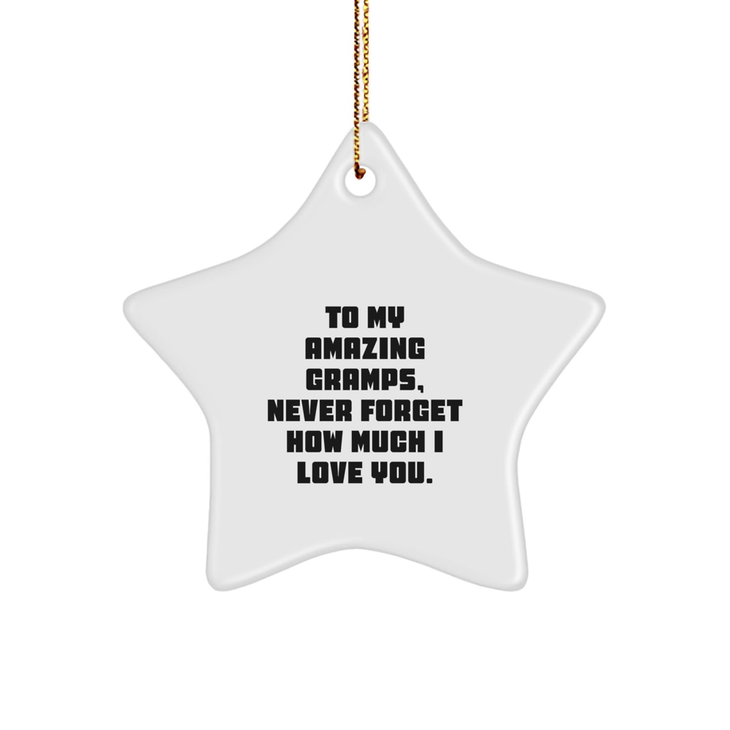 Funny Gramps Gifts, Star Ornament with 'To My Amazing Gramps' Quote, Christmas Unique Gifts from Family - Image 1