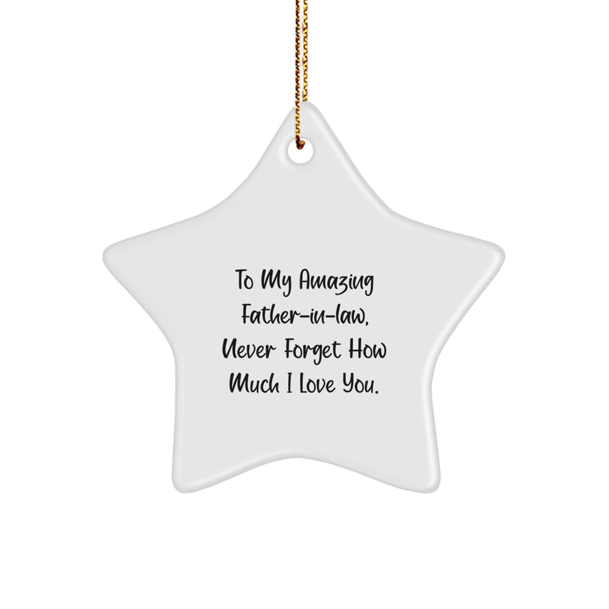 Gifts from Family Members, Unique Father-in-law Star Ornament for Christmas Unique Gifts, Inspirational Quote - Image 1