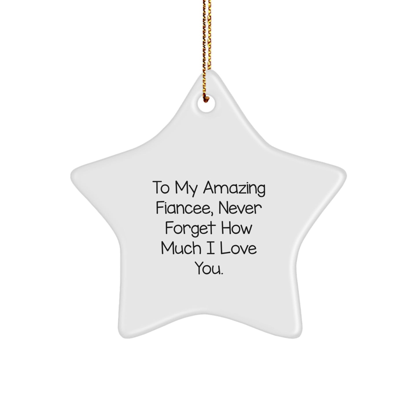 Gifts from Men to Fiancee, Christmas Unique Gifts, To My Amazing Fiancee Star Ornament - Image 1