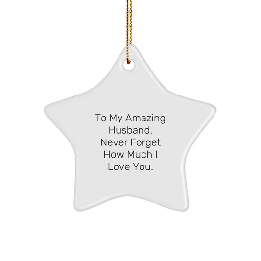 Funny Husband Gifts, To My Amazing Husband Star Ornament, Christmas Unique Gifts from Mom to Husband - Image 1