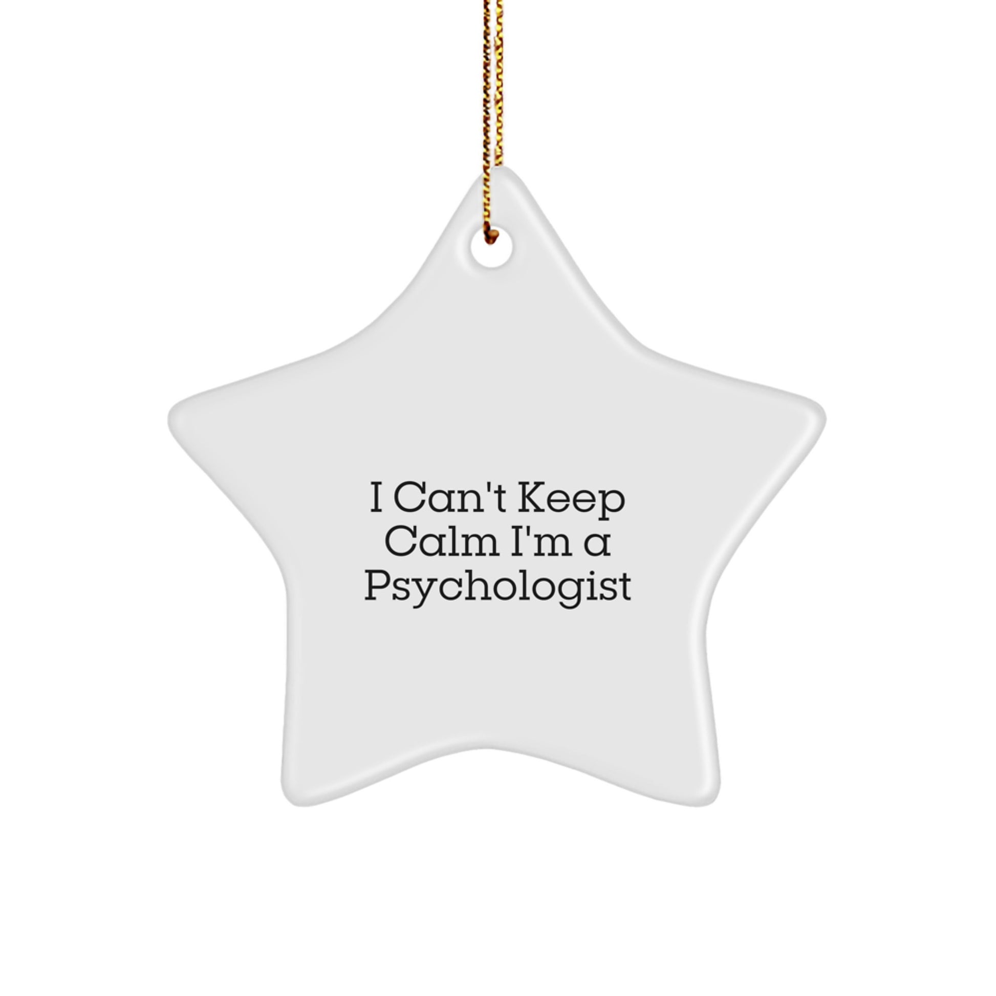 Funny Psychologist Gifts from Friends for Christmas - I'm A Psychologist Star Ornament, White Star Shaped Decorations - Image 1