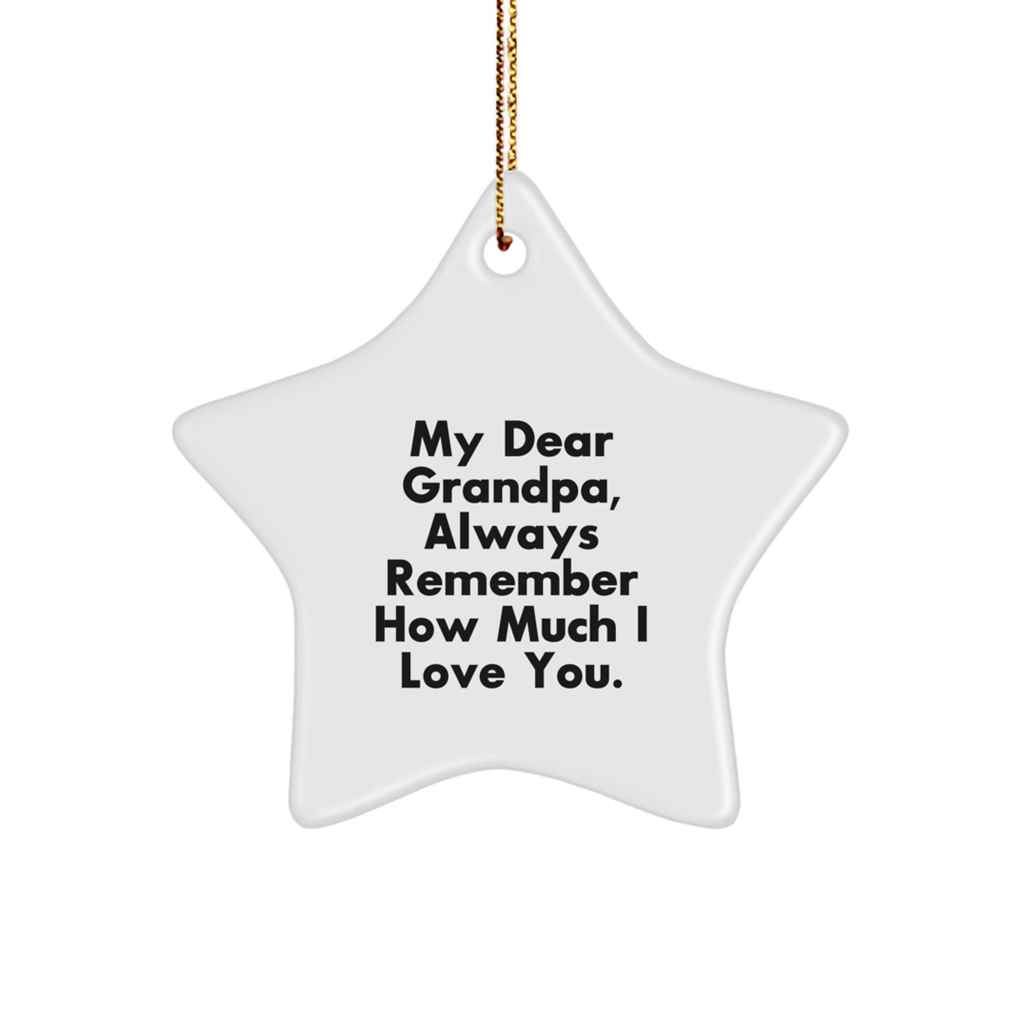 Grandpa's Star Ornament, Gifts from Family, Christmas Unique Sentiments - Image 1