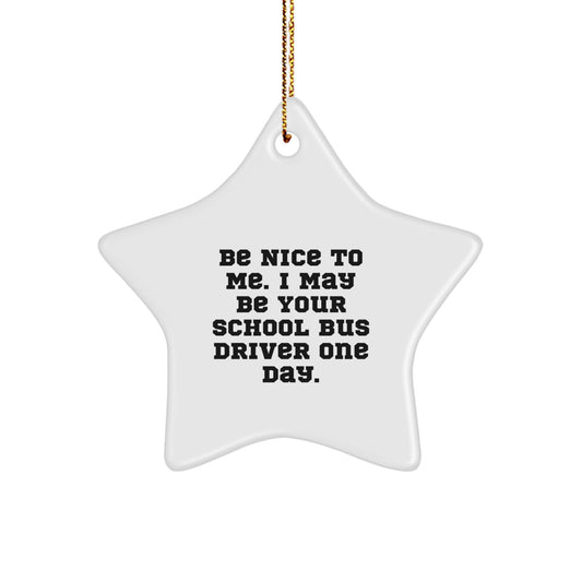 Funny School Bus Driver Gifts, Gifts for School Bus Driver, School Bus Driver Star Ornament - Image 1