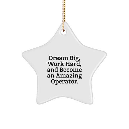Operator Gifts, Star Ornament, Funny Quote, Christmas Unique Gifts from Friends to Family - Image 1